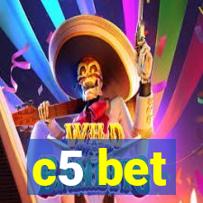 c5 bet